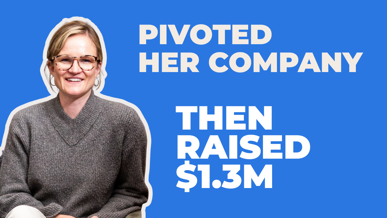 How I raised $1.3M after Pivoting Twice